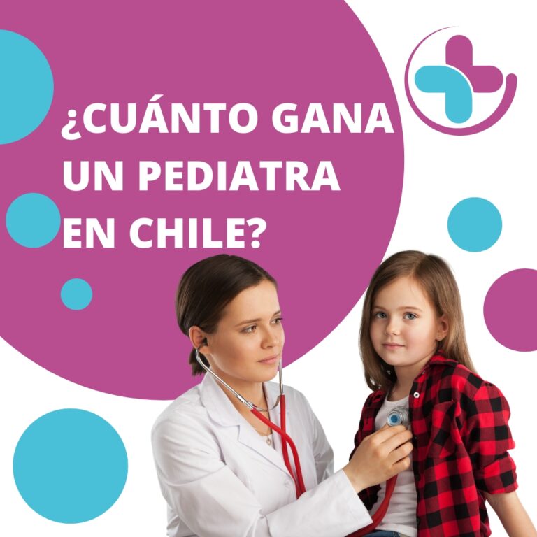 Cuánto gana un pediatra en Chile